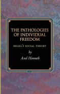 The Pathologies Of Individual Freedom