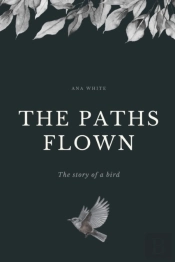 The Paths Flown