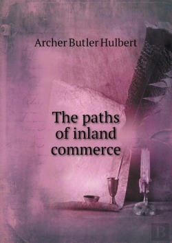 Bertrand.pt - The Paths Of Inland Commerce