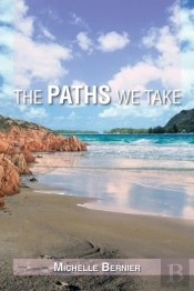 The Paths We Take