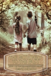 The Pathway To The Past: Book 1 Of The Weatherspoons Trilogy