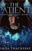 The Patient (Beyond The Veil Book 1)
