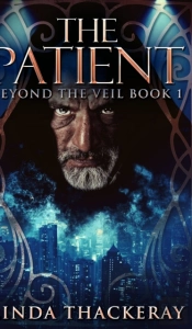 The Patient (Beyond The Veil Book 1)