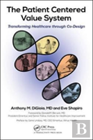 The Patient Centered Value System