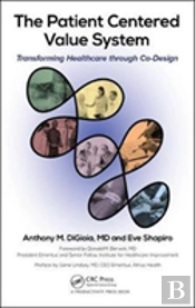 The Patient Centered Value System