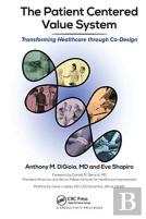The Patient Centered Value System
