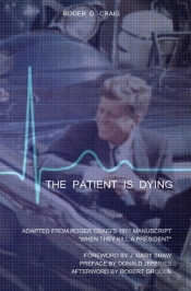 The Patient Is Dying