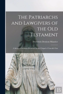 Bertrand.pt - The Patriarchs And Lawgivers Of The Old