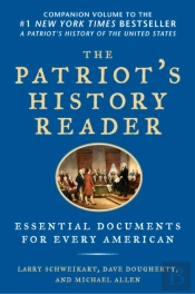 The Patriot'S History Reader