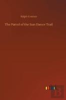 The Patrol Of The Sun Dance Trail