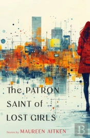 The Patron Saint Of Lost Girls