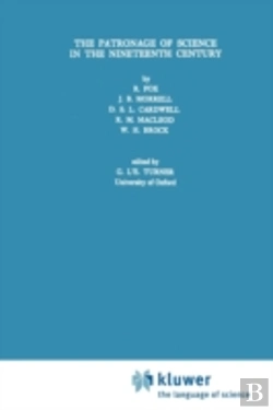 Bertrand.pt - The Patronage Of Science In The Nineteenth Century