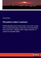 The Pattern Maker'S Assistant