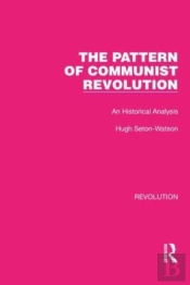 The Pattern Of Communist Revolution