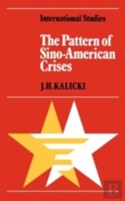 The Pattern Of Sino-American Crises