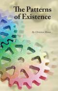 The Patterns Of Existence