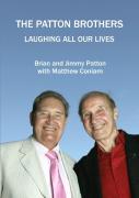The Patton Brothers  Laughing All Our Lives