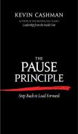 The Pause Principle: Step Back To Lead Forward