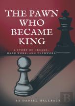 The Pawn Who Became King
