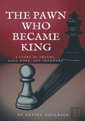 The Pawn Who Became King