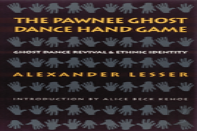 The Pawnee Ghost Dance Hand Game