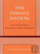 The Pawnee Nation