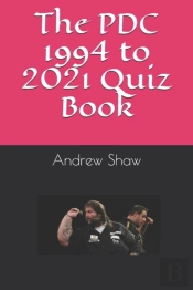 The Pdc 1994 To 2021 Quiz Book