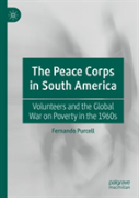 The Peace Corps In South America