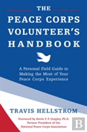 The Peace Corps Volunteer'S Handbook