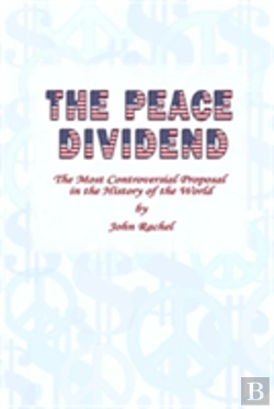 Bertrand.pt - The Peace Dividend: The Most Controversial Proposal In The History Of The World
