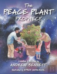 The Peace Plant Prophecy