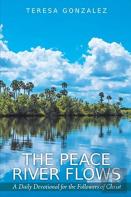 The Peace River Flows