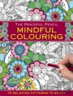 The Peaceful Pencil: Mindful Colouring