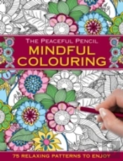 The Peaceful Pencil: Mindful Colouring