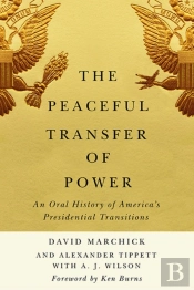The Peaceful Transfer Of Power