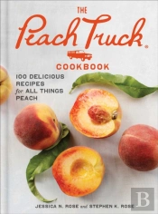 The Peach Truck Cookbook