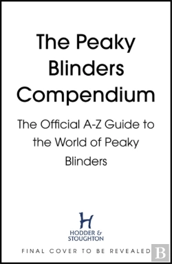 Bertrand.pt - The Peaky Blinders Compendium