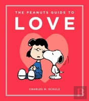 The Peanuts Guide To Love