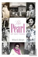 The Pearl Of East Texas