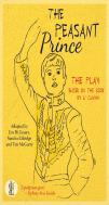 The Peasant Prince: The Play