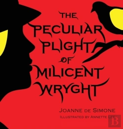 Bertrand.pt - The Peculiar Plight Of Milicent Wryght