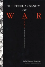 The Peculiar Sanity Of War