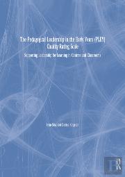 The Pedagogical Leadership In The Early Years (Pley) Quality Rating Scale