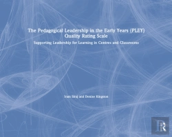 Bertrand.pt - The Pedagogical Leadership In The Early Years (Pley) Quality Rating Scale