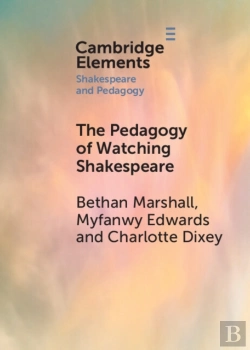 Bertrand.pt - The Pedagogy Of Watching Shakespeare