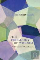 The Pedagogy Of Wisdom