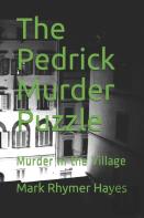 The Pedrick Murder Puzzle