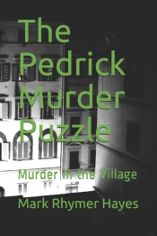 The Pedrick Murder Puzzle