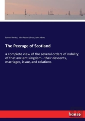 The Peerage Of Scotland