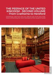 The Peerage Of The United Kingdom - Second Volume - From Crathorne To Hereford